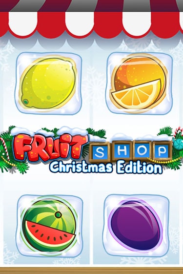 Fruit Shop Christmas Edition™ бесплатная онлайн игра | Фламинго Казино без регистрации